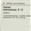 ZINCUM VALERIANICUM D 12 Tabletten